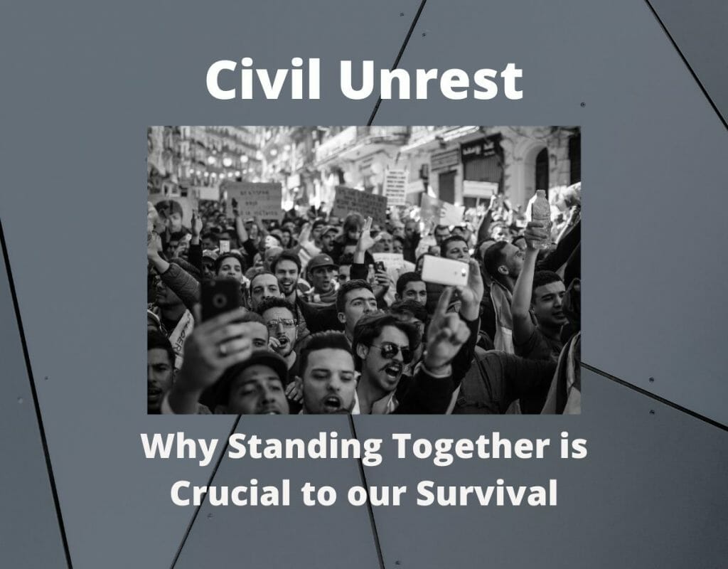 civil-unrest-why-standing-together-is-crucial-to-our-survival